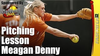 Meagen Denny Pitching Lesson  Fastpitch TV Network [upl. by Brand]