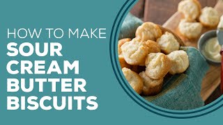 Blast From The Past Sour Cream Butter Biscuits Recipe [upl. by Eenafit]