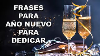 Frases para año nuevo para dedicar FELIZ AÑO NUEVO 2023 [upl. by Syck684]