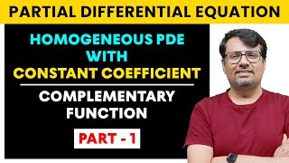 Partial Differential Equation  Homogeneous PDE  CF amp PI  Part I [upl. by Nicks]