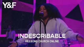 Indescribable Church Online  Hillsong Young amp Free [upl. by Brandi]