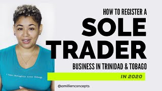 Steps to Register a Sole Trader Business in Trinidad amp Tobago in 2020 [upl. by Bonar]