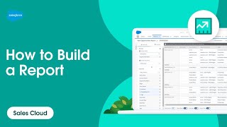 How to Build a Report in Lightning Experience  Salesforce [upl. by Adohr]