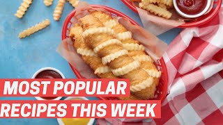 The 15 Most Popular Recipes This Week 🙌  Tastemade [upl. by Audwen904]