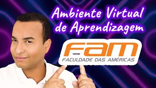 Como é o Ambiente Virtual de Aprendizagem da FAM  Faculdade das Américas EAD Review [upl. by Adala]