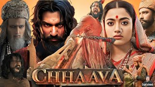 Chhaava Full Movie Hindi  Vicky Kaushal  Rashmika Mandanna  Akshaye Khanna  HD Facts and Review [upl. by Nairret206]