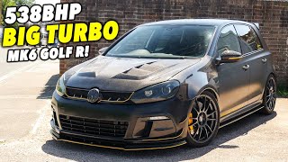 Brandons BIG Turbo 538BHP MK6 Golf R is SAVAGE [upl. by Eivets]