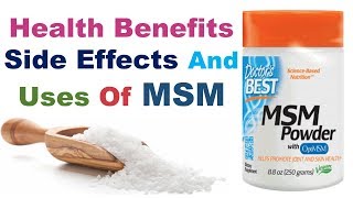 Msm Supplement  Health Benefits Side Effects And Uses Of Msm Supplement​ [upl. by Annoda]