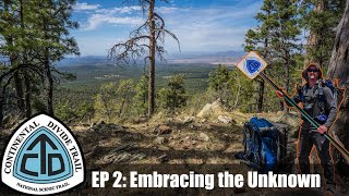 CDT Thru Hike Ep 2 Lordsburg to Silver City  quotEmbracing The Unknownquot [upl. by Burger606]