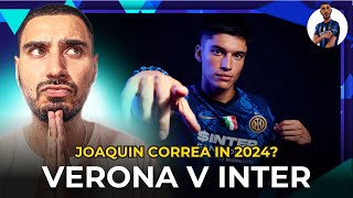 CORREA TO START  Hellas Verona vs Inter Match Preview 🚨 [upl. by Dionysus]