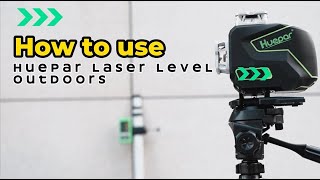 How To Use Huepar Laser Level Outdoors [upl. by Beutler771]