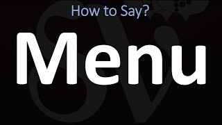 How to Pronounce Menu CORRECTLY [upl. by Pru]