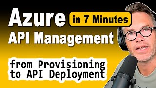 Azure API Management in 7 minutes from provisioning to API deployment  tutorial for beginners [upl. by Hook]