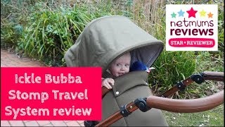 Ickle Bubba Stomp Travel System review [upl. by Revert]