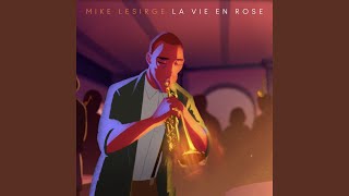 La Vie En Rose [upl. by Us]