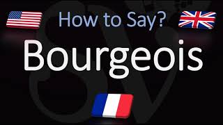 How to Pronounce Bourgeois CORRECTLY English amp French Pronunciation [upl. by Signe]