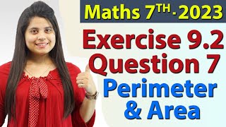 Q 7 Ex 92  Perimeter and Area  Chapter 9  Maths Class 7th  NCERT New Syllabus 2023 CBSE [upl. by Akino]