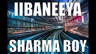 Sharma Boy  iiBaneeya Official Audio [upl. by Yenwat377]