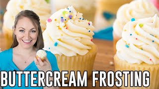 How to Make Vanilla Buttercream Frosting [upl. by Aikcir]