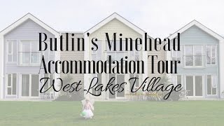 Butlins Minehead Accommodation Tour  West Lakes Village Chalet [upl. by Cross935]