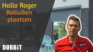 Hallo Roger  Rolluiken plaatsen [upl. by Imailiv82]