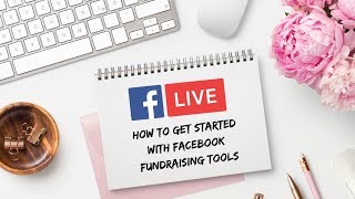 Facebook Fundraising Tools  Nonprofit Marketing [upl. by Arnoldo]