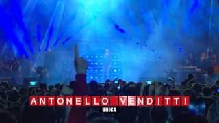 ANTONELLO VENDITTI  Unica Radioitalialive 2013 il concerto [upl. by Beesley215]