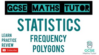 Frequency Polygons  GCSE Maths Tutor [upl. by Romeon]