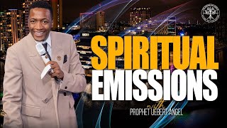 Spiritual Emissions  Prophet Uebert Angel [upl. by Yro]