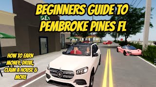 Pembroke Pines FL l Beginners Guide Game Tutorial Earn money Drive [upl. by Bucher]