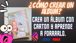 ¿CÓMO CREAR UN ÁLBUM [upl. by Anaitsirhc]