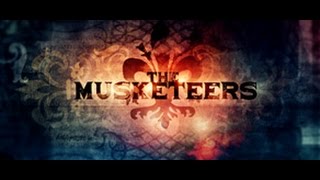 The Musketeers Titles BBC [upl. by Nunci653]