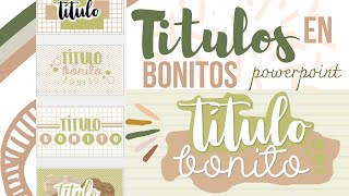 Títulos Bonitos en Powerpoint 💜✨ Fernanda [upl. by Icak140]