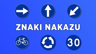 4  Znaki drogowe  Nakazu [upl. by Eniamor]