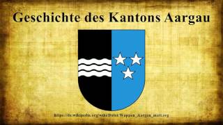 Geschichte des Kantons Aargau [upl. by Annawat]