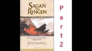 Sagan om Ringen Part 2 JRR Tolkien Svenska Ljudbok  Audiobook [upl. by Ahsataj327]