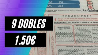 Quiniela Reducida 9 Dobles 150€ Tutorial como se Realiza [upl. by Nivar346]