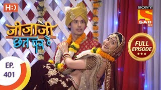 Jijaji Chhat Per Hai  Ep 401  Full Episode  18th July 2019 [upl. by Elleivad]