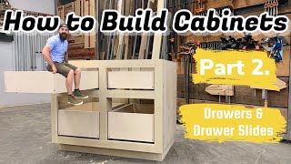 Build Cabinets The Easy Way  Building and Installing Drawers [upl. by Anirad]