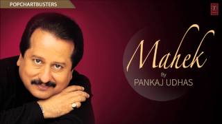 quotChupke Chupke Sakhiyon Sequot Full Song  Mahek Album Songs  Pankaj Udhas [upl. by Neeluqcaj193]