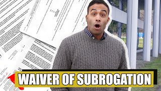 What is a Waiver of Subrogation How does it work [upl. by Popele]