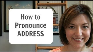 How to Pronounce ADDRESS  American English Heteronym Pronunciation Lesson [upl. by Rubia143]