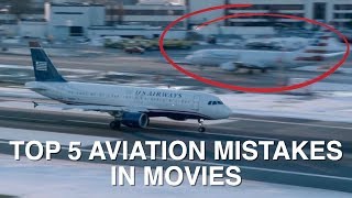 TOP 5 AVIATION MISTAKES IN MOVIES [upl. by Barfuss]