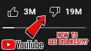 HOW TO SEE YOUTUBE DISLIKES [upl. by Lew]