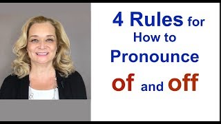 4 Rules for How to Pronounce quotOFquot and quotOFFquot [upl. by Inimod904]