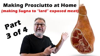 How to make Prosciutto at Home Part Three of Four [upl. by Ardene]