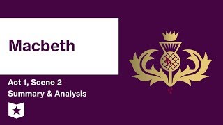 Macbeth by William Shakespeare  Act 1 Scene 2 Summary amp Analysis [upl. by Catto929]