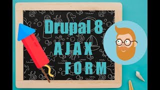 🚀 Creating an AJAX Form into our Drupal 8 custom module programmatically [upl. by Matthieu47]