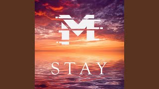 Stay [upl. by Addy]