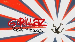 Gorillaz  Rock the House  Lyrics [upl. by Losyram]